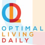 Optimal Living Daily  - 10 Motivational Podcasts for 2019 - Cup of Charisma