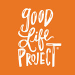 Good Life Project - 10 Motivational Podcasts for 2019 - Cup of Charisma