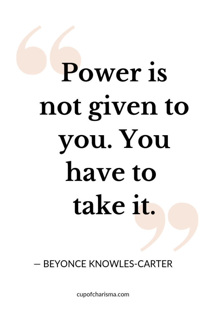 Inspiring Quotes to Live By - Cup of Charisma - Beyonce Knowles Quote