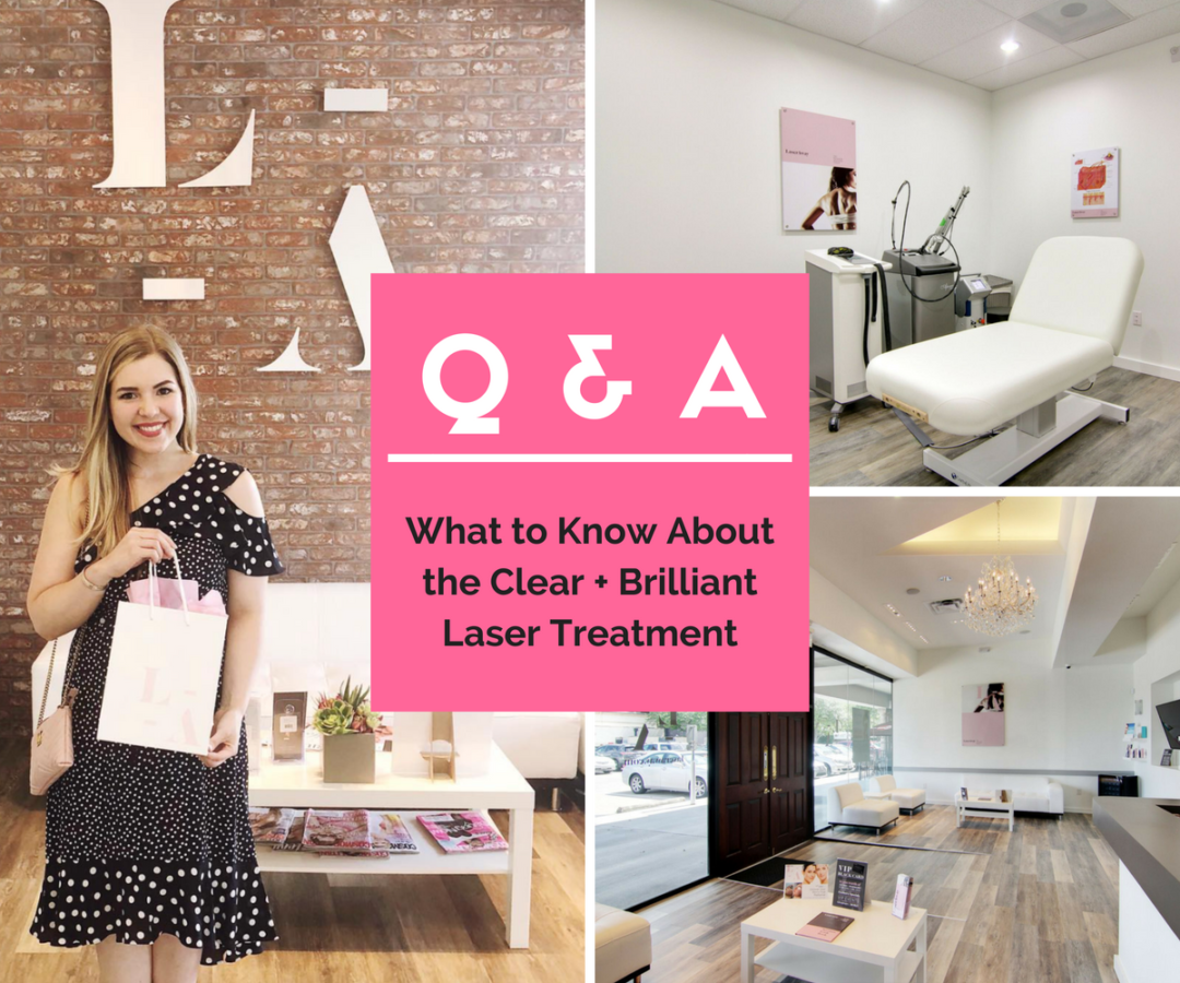 Everything You Need to Know About Clear + Brilliant Laser Treatment